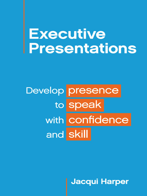 Title details for Executive Presentations by Jacqui Harper - Available